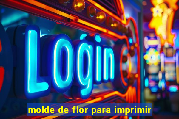 molde de flor para imprimir